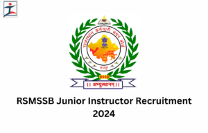 RSMSSB Junior Instructor Recruitment 2024 1